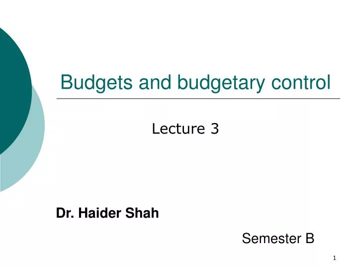 budgets and budgetary control