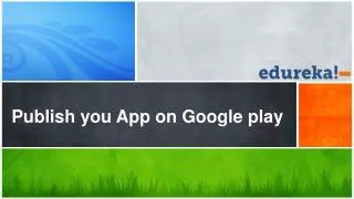 Publish you App on Google play