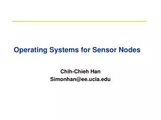 Operating Systems for Sensor Nodes