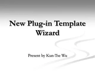 New Plug-in Template Wizard