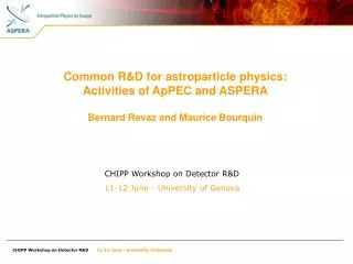 Common R&amp;D for astroparticle physics: Activities of ApPEC and ASPERA