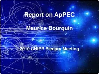 Report on ApPEC Maurice Bourquin