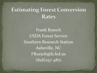 Estimating Forest Conversion Rates