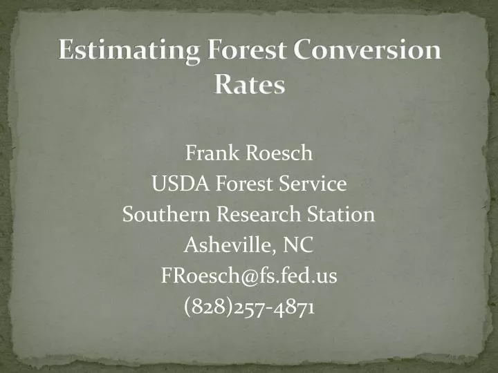 estimating forest conversion rates
