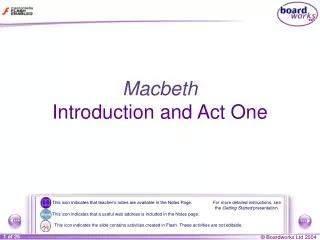 Macbeth Introduction and Act One