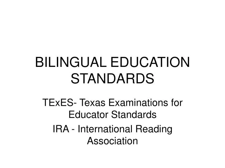 bilingual education standards