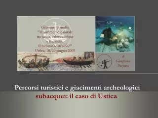 Percorsi turistici e giacimenti archeologici subacquei: il caso di Ustica
