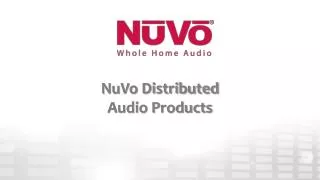 NuVo Distributed Audio Products