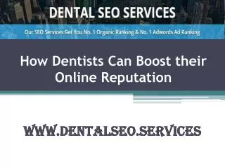 How Dentists can boost their Online Reputation