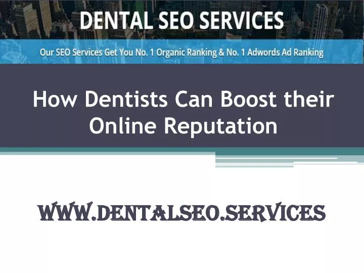 how dentists can boost their online reputation