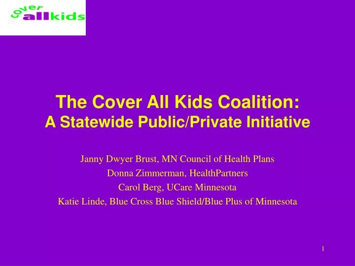 the cover all kids coalition a statewide public private initiative