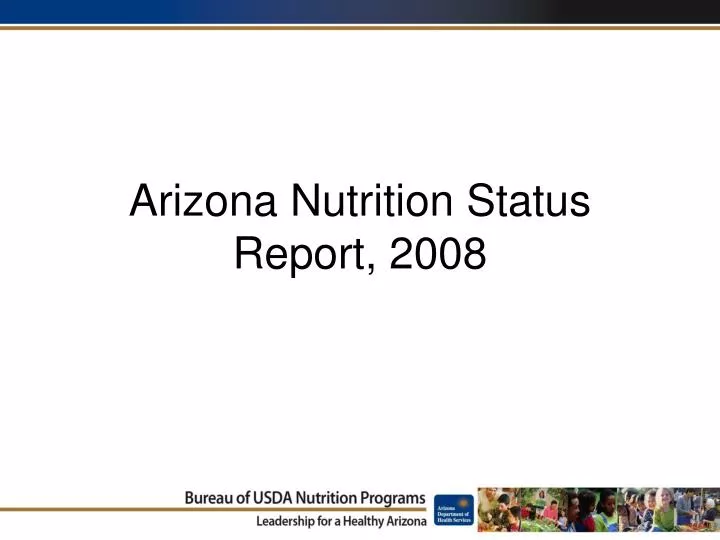 arizona nutrition status report 2008