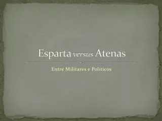 Esparta versus Atenas