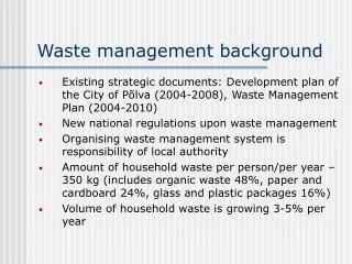 Waste management background