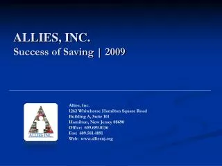 ALLIES, INC. Success of Saving | 2009