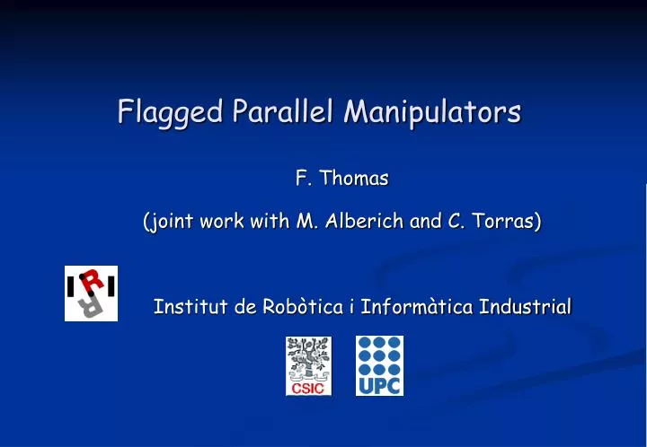 flagged parallel manipulators