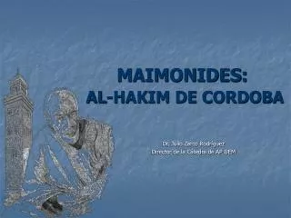MAIMONIDES: AL-HAKIM DE CORDOBA