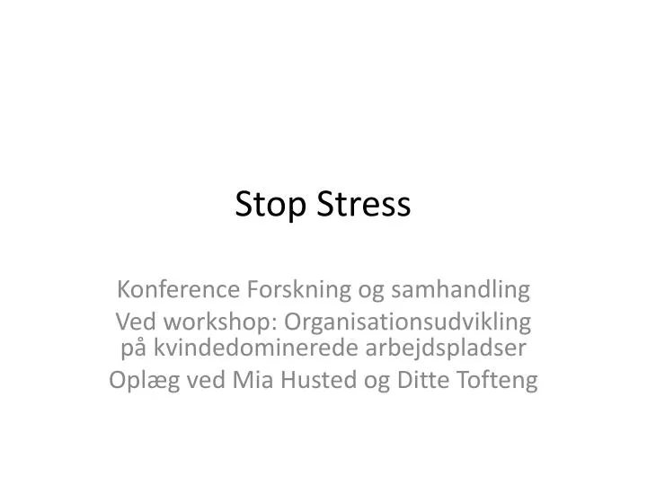 stop stress