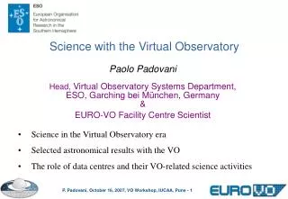 Science in the Virtual Observatory era Selected astronomical results with the VO