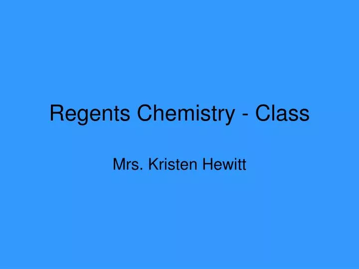 regents chemistry class