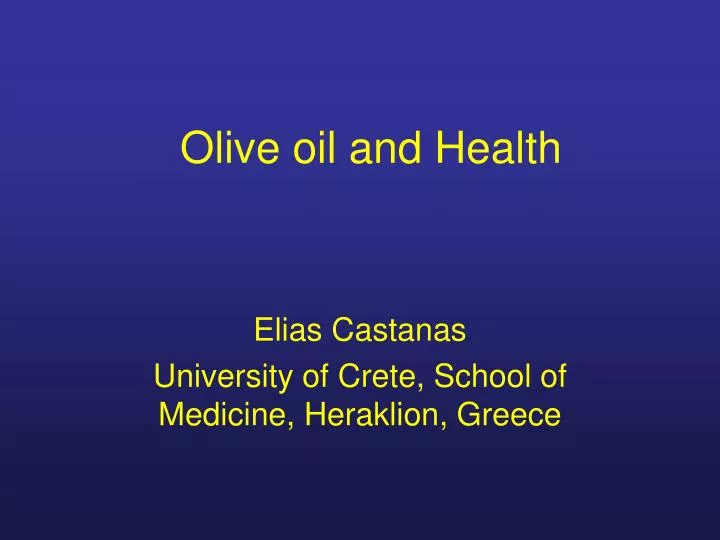 olive oil and health