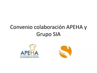 Convenio colaboración APEHA y Grupo SIA