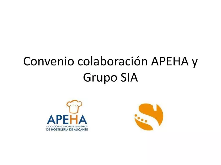 convenio colaboraci n apeha y grupo sia