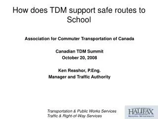 How does TDM support safe routes to School