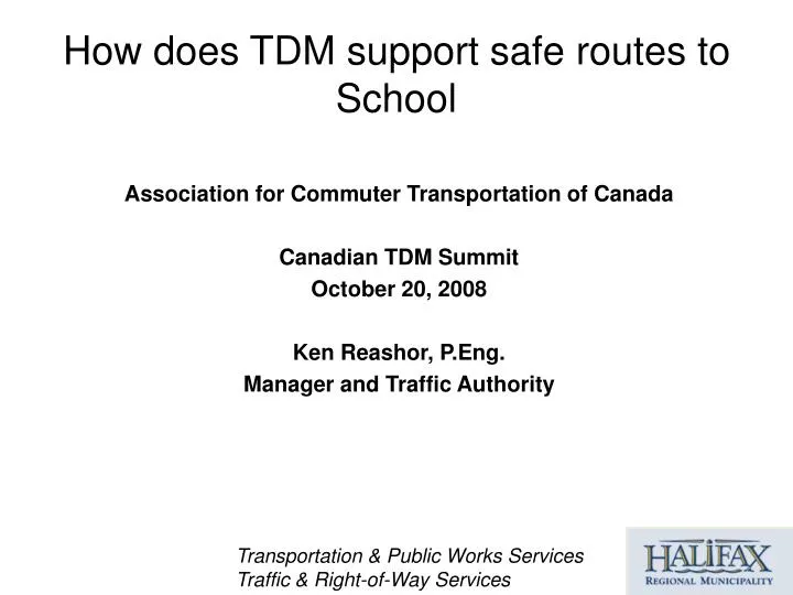 how does tdm support safe routes to school