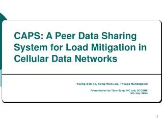 CAPS: A Peer Data Sharing System for Load Mitigation in Cellular Data Networks