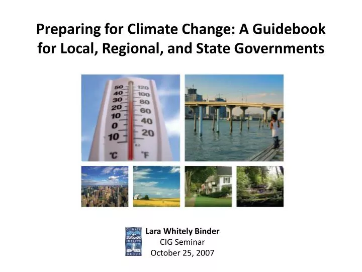 preparing for climate change a guidebook for local regional and state governments