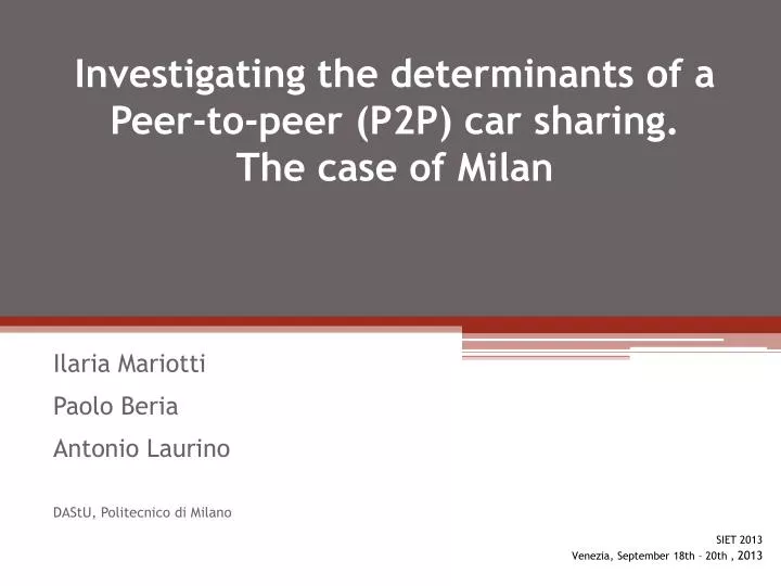 investigating the determinants of a peer to peer p2p car sharing the case of milan