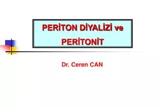 PERİTON DİYALİZİ ve PERİTONİT