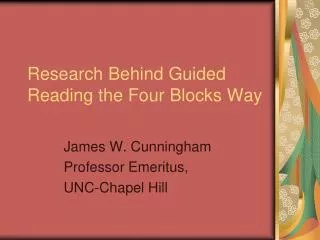 Research Behind Guided Reading the Four Blocks Way