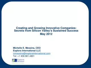 Creating and Growing Innovative Companies: Secrets from Silicon Valley’s Sustained Success