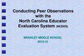 Conducting Peer Observations with the North Carolina Educator Evaluation System (NCEES)