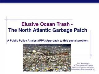 Elusive Ocean Trash - The North Atlantic Garbage Patch