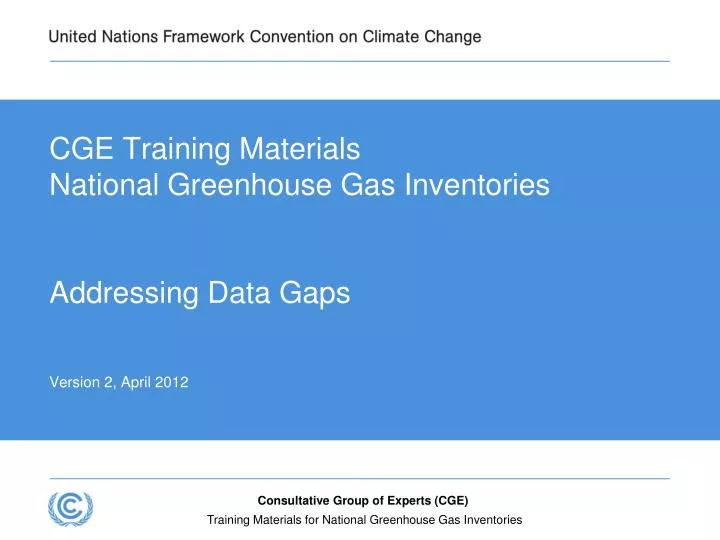 cge training materials national greenhouse gas inventories addressing data gaps