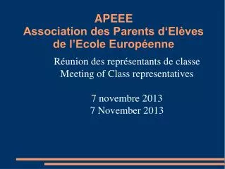 APEEE Association des Parents d‘Elèves de l’Ecole Européenne
