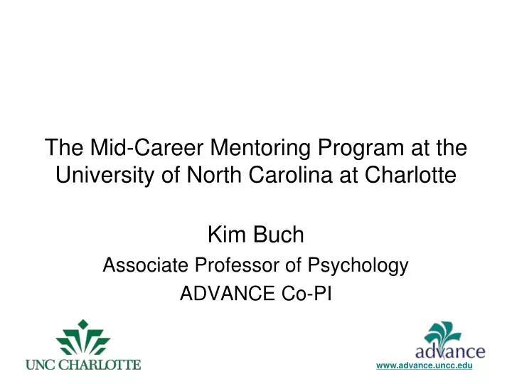 the mid career mentoring program at the university of north carolina at charlotte