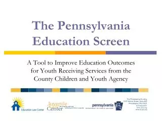 The Pennsylvania Education Screen