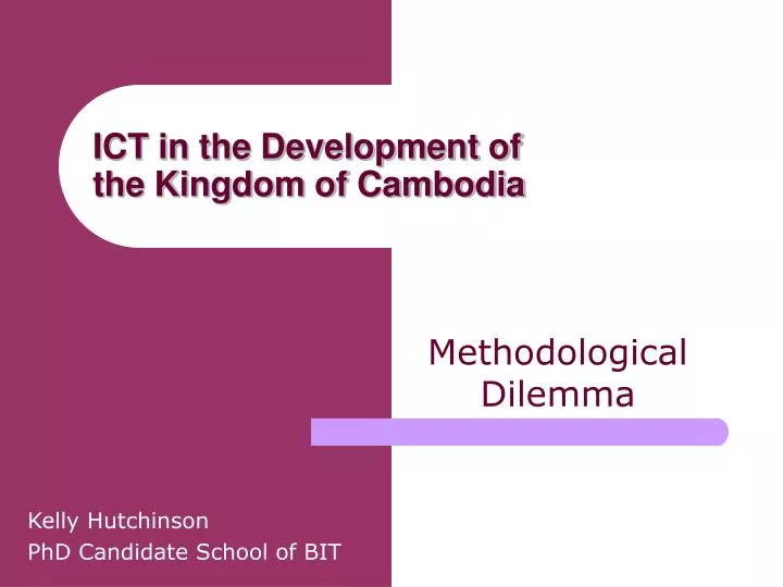 ict in the development of the kingdom of cambodia