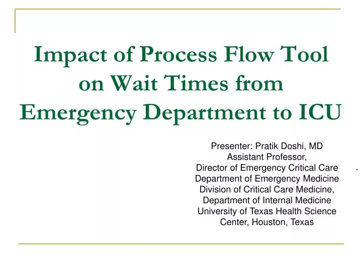 impact of process flow tool on wait times from emergency department to icu
