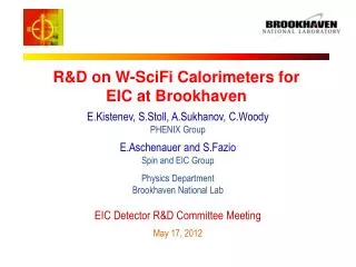 R&amp;D on W-SciFi Calorimeters for EIC at Brookhaven