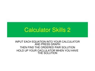 Calculator Skills 2