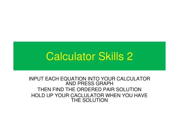 calculator skills 2