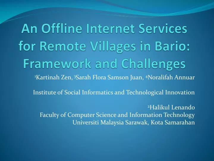 an offline internet services for remote villages in bario framework and challenges