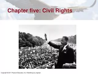 Chapter five: Civil Rights