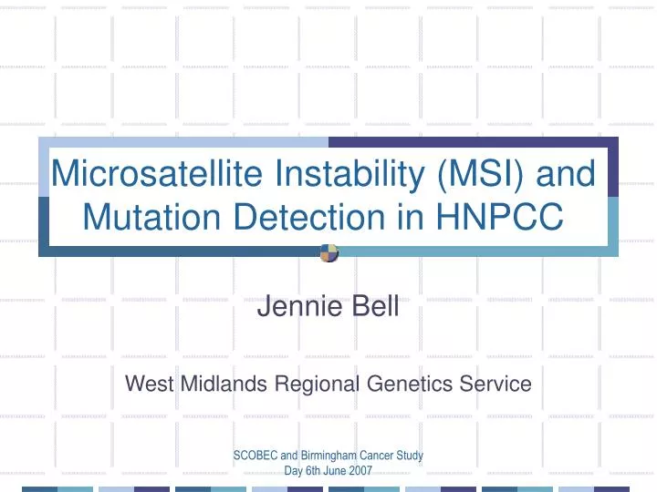 microsatellite instability msi and mutation detection in hnpcc