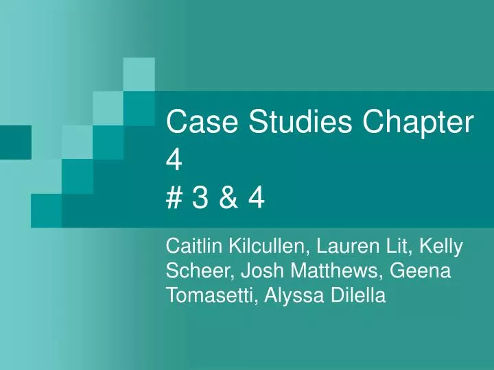case studies chapter 4 3 4